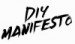 DIY Manifesto