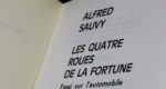 Les Quatre Roues De La Fortune, Essai Sur L’automobile